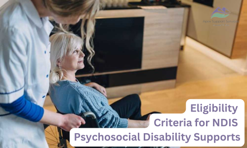 Eligibility Criteria for NDIS Psychosocial Disability Supports