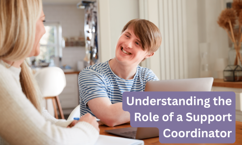 Understanding the Role of a Support Coordinator